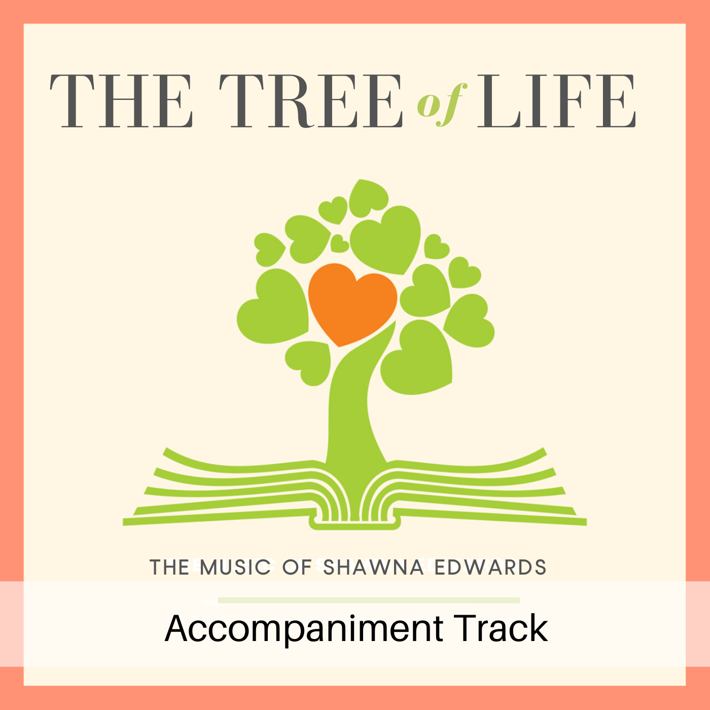 Tree of Life (Accompaniment Track)