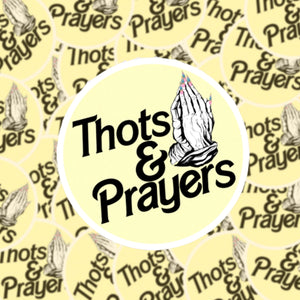 Thots & Prayers Sticker (Set of 10) - BOBBYK Wholesale