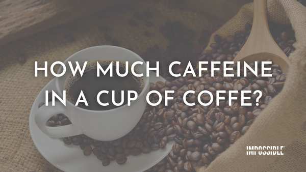 how-much-caffeine-in-a-cup-of-coffee