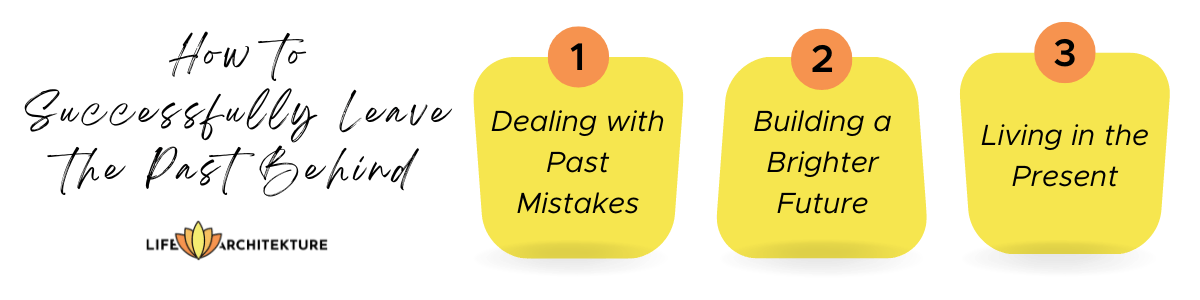 infographic on how to successfully leave the past behind