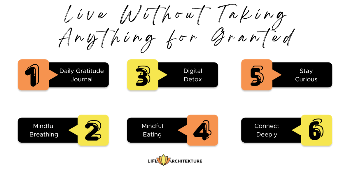 infographic with six steps to live without taking anything for granted
