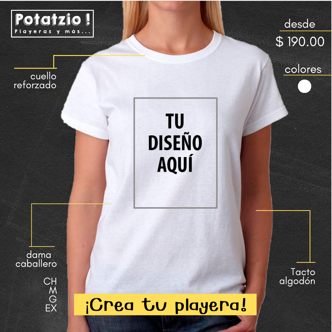 Crea tu playera! - Adulto (Blanco) – Potatzio! Playeras y más