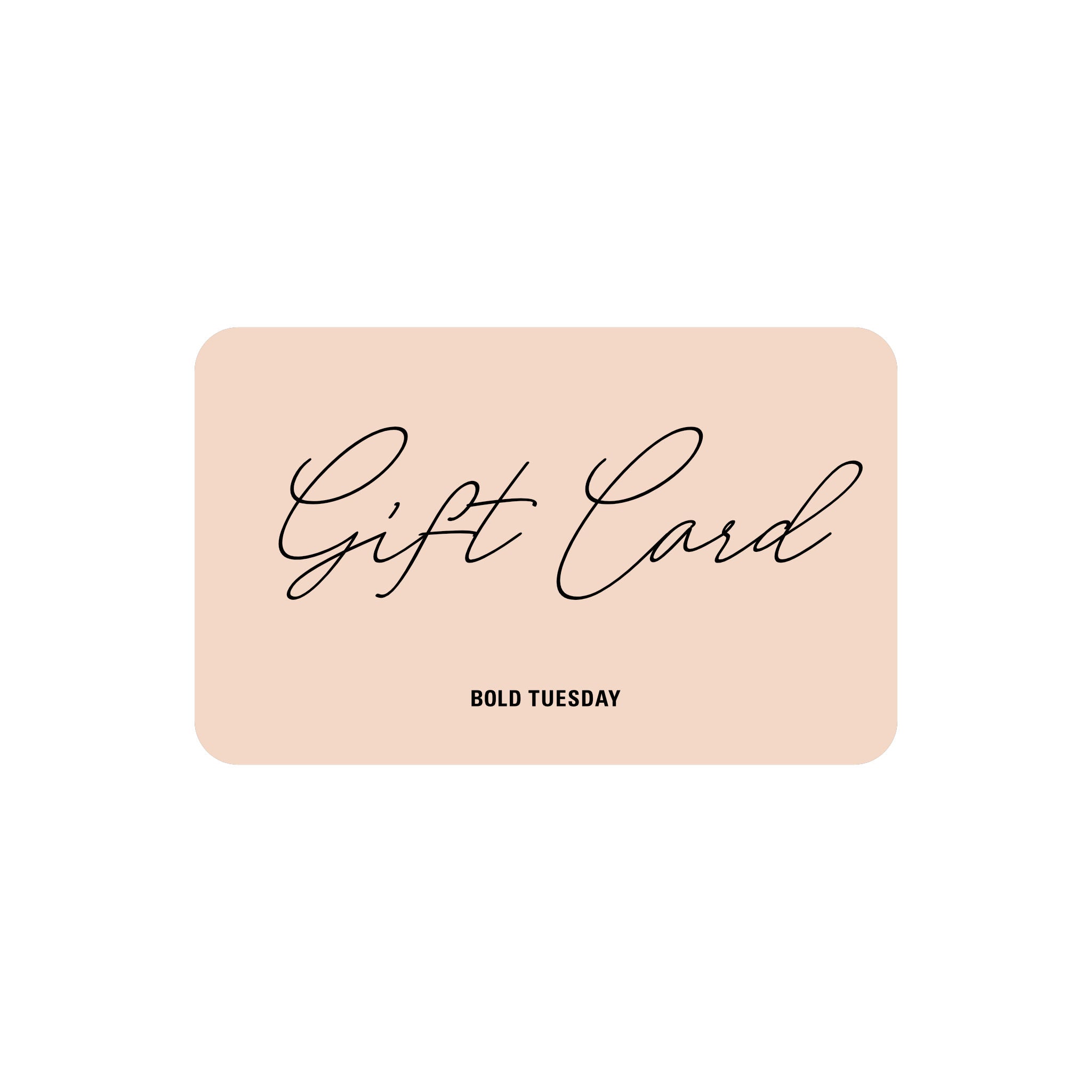 Bold Tuesday Gift Cards