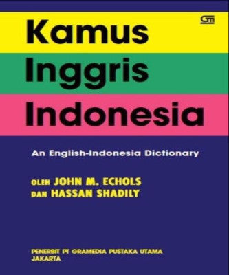 ENGLISH INDONESIAN KAMUS  INGGRIS INDONESIA DICTIONARY  