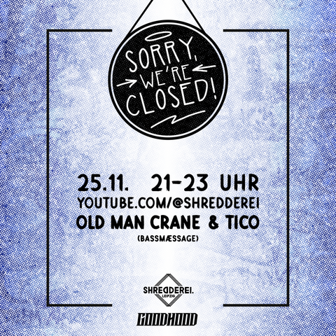 Flyer für den Live Stream aus unserem Shop, Sorry we're closed