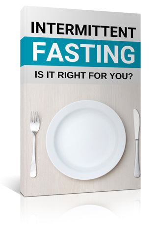 Intermittent Fasting - Is It Right For You?
