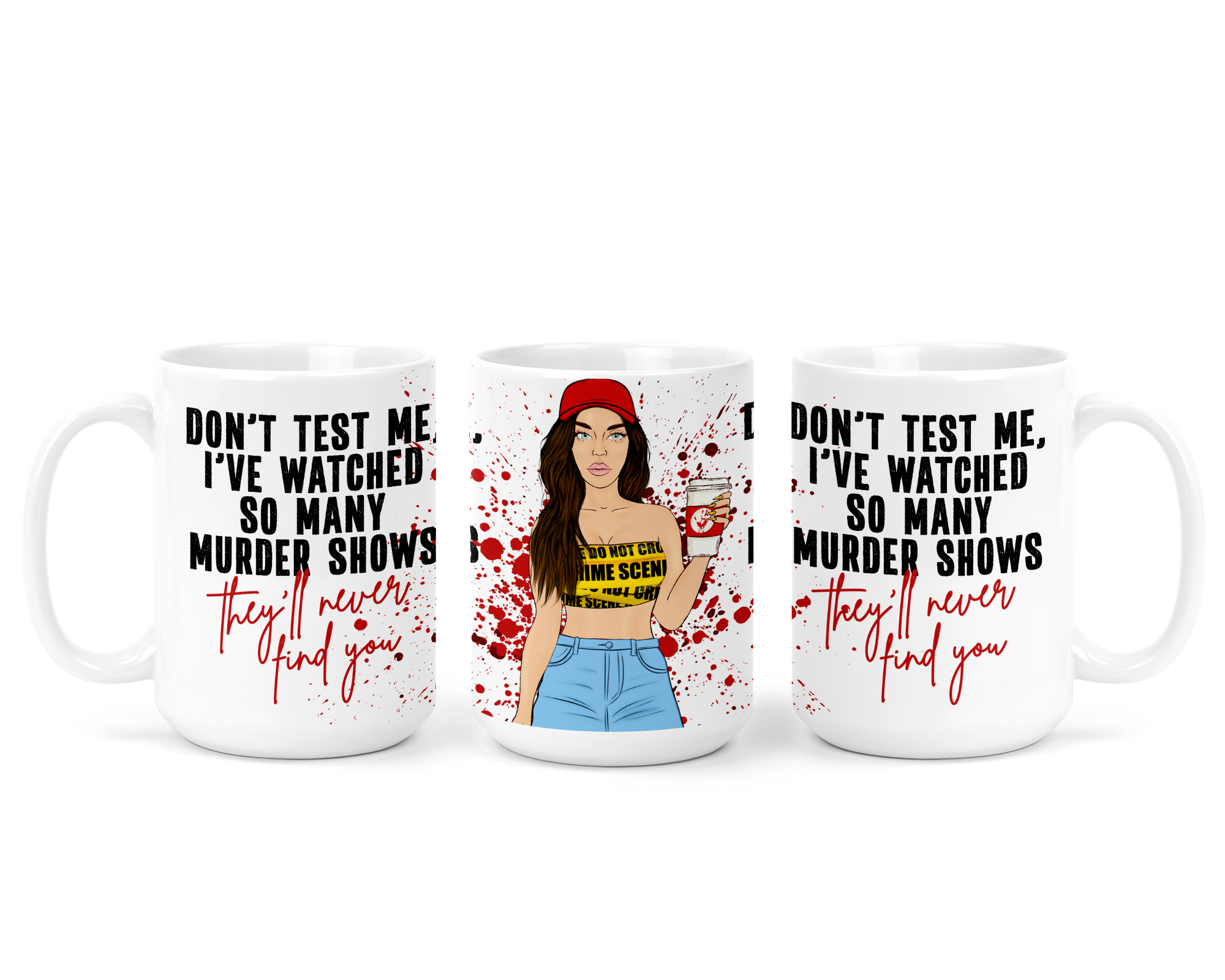 image for Don't Test Me Ceramic Mug