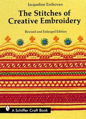 The Stitches of Creative Embroidery