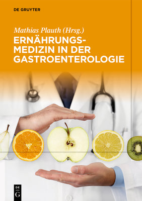 Ernhrungsmedizin in der Gastroenterologie (German Edition)