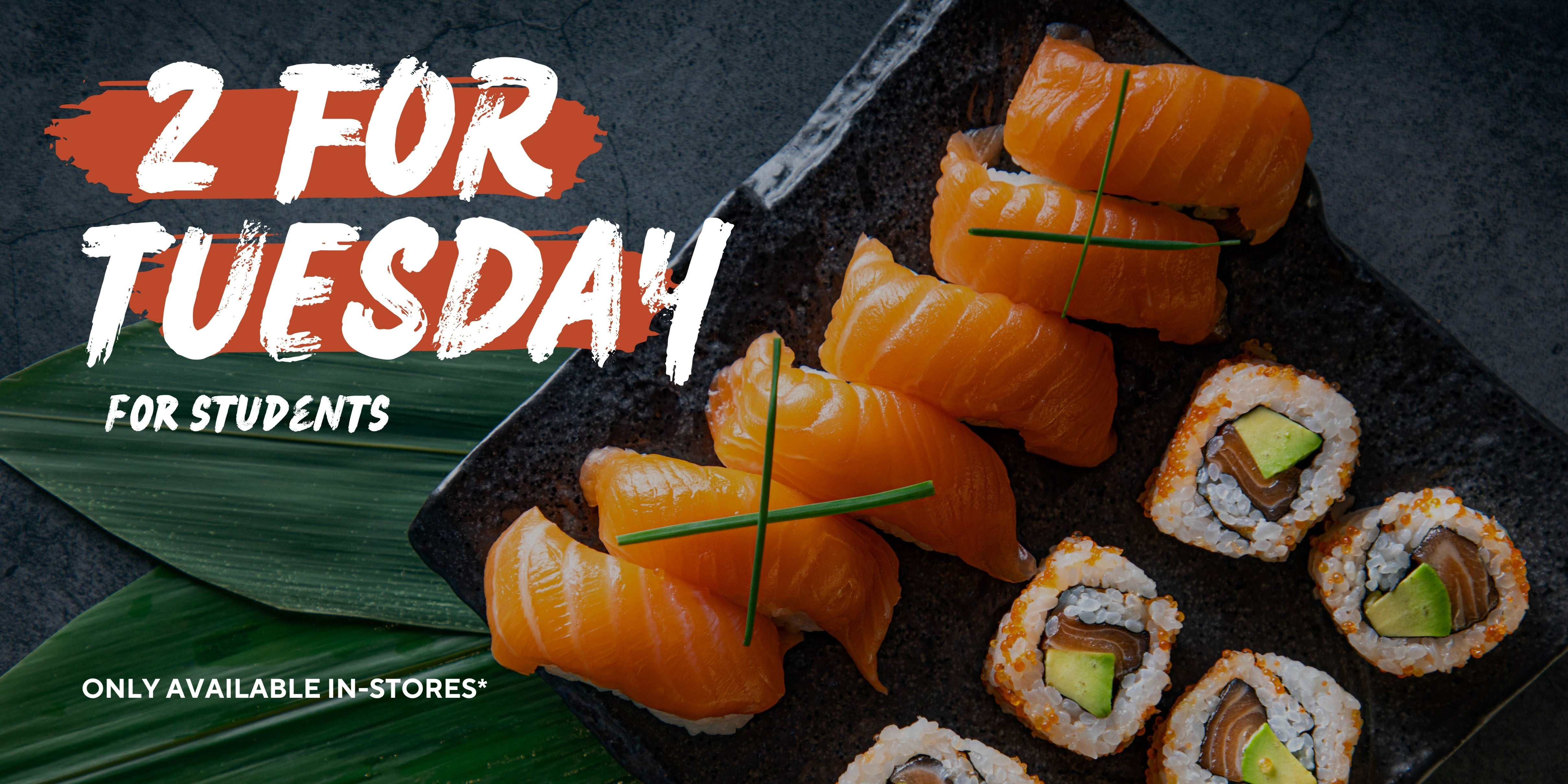 2 for Tuesday Offer - The Sushi Co.