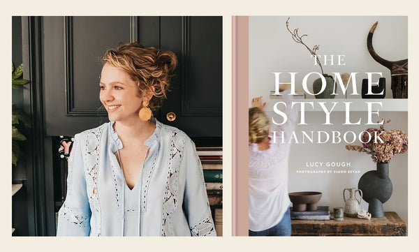 An image of interior stylist Lucy Gough and the front cover of her new book, The Home Style Handbook