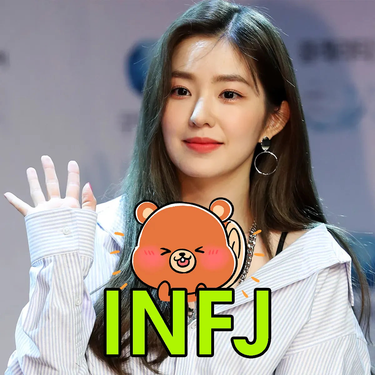Irene Red Velvet MBTI Personality Type INFJ Personality Roro
