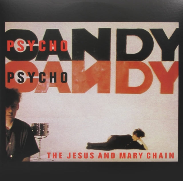JESUS AND MARY CHAIN, THE - PSYCHOCANDY LP