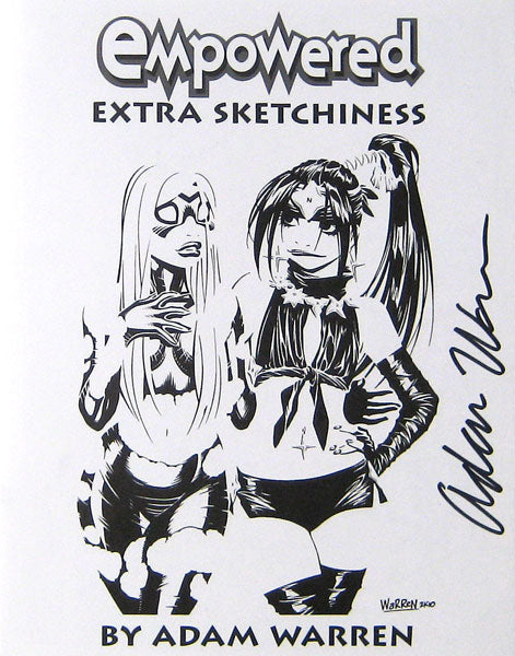 Empowered: Extra Sketchiness (Signed) 