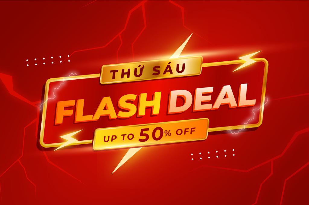 Flash Deal thứ 6