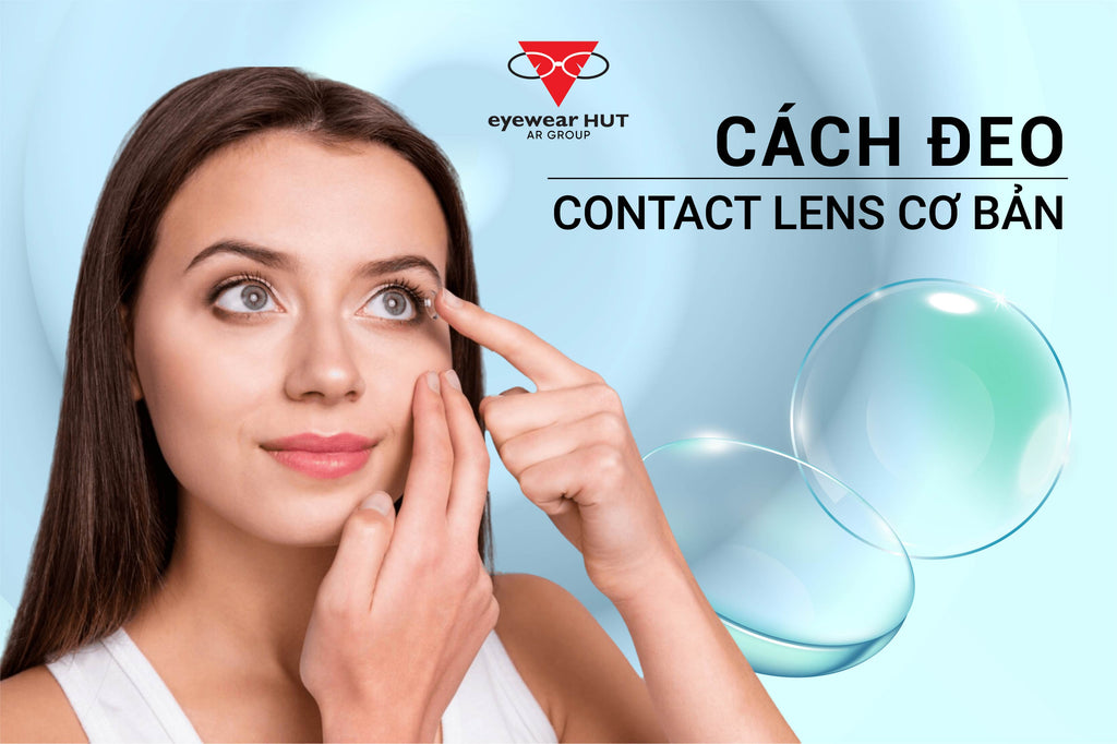 cách đeo contact lens