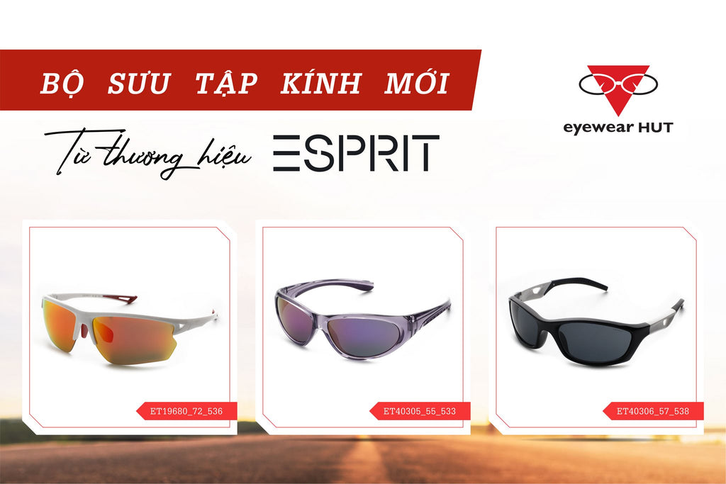 Kính mắt Esprit bộ sưu tập mới