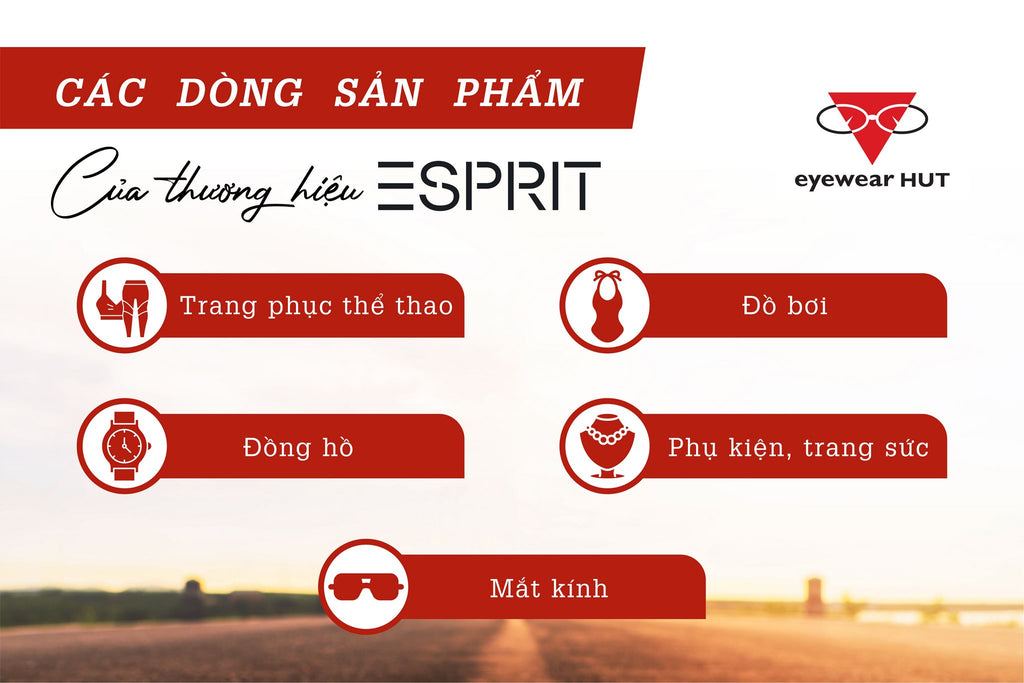 dòng sản phẩm Esprit