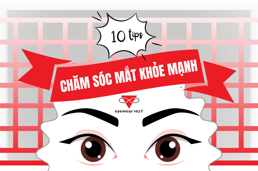 Chăm sóc mắt khỏe mạnh