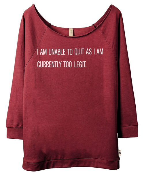 Too Legit To Quit Women's Graphic Printed Slouchy Lightweight