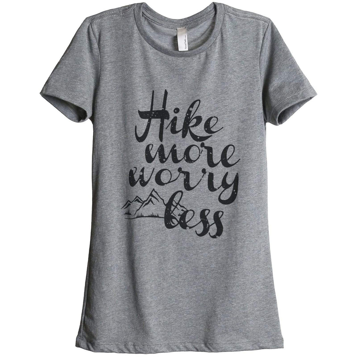 Hike More Worry Less Women Relaxed Crew T-Shirt Tee Graphic Top ...