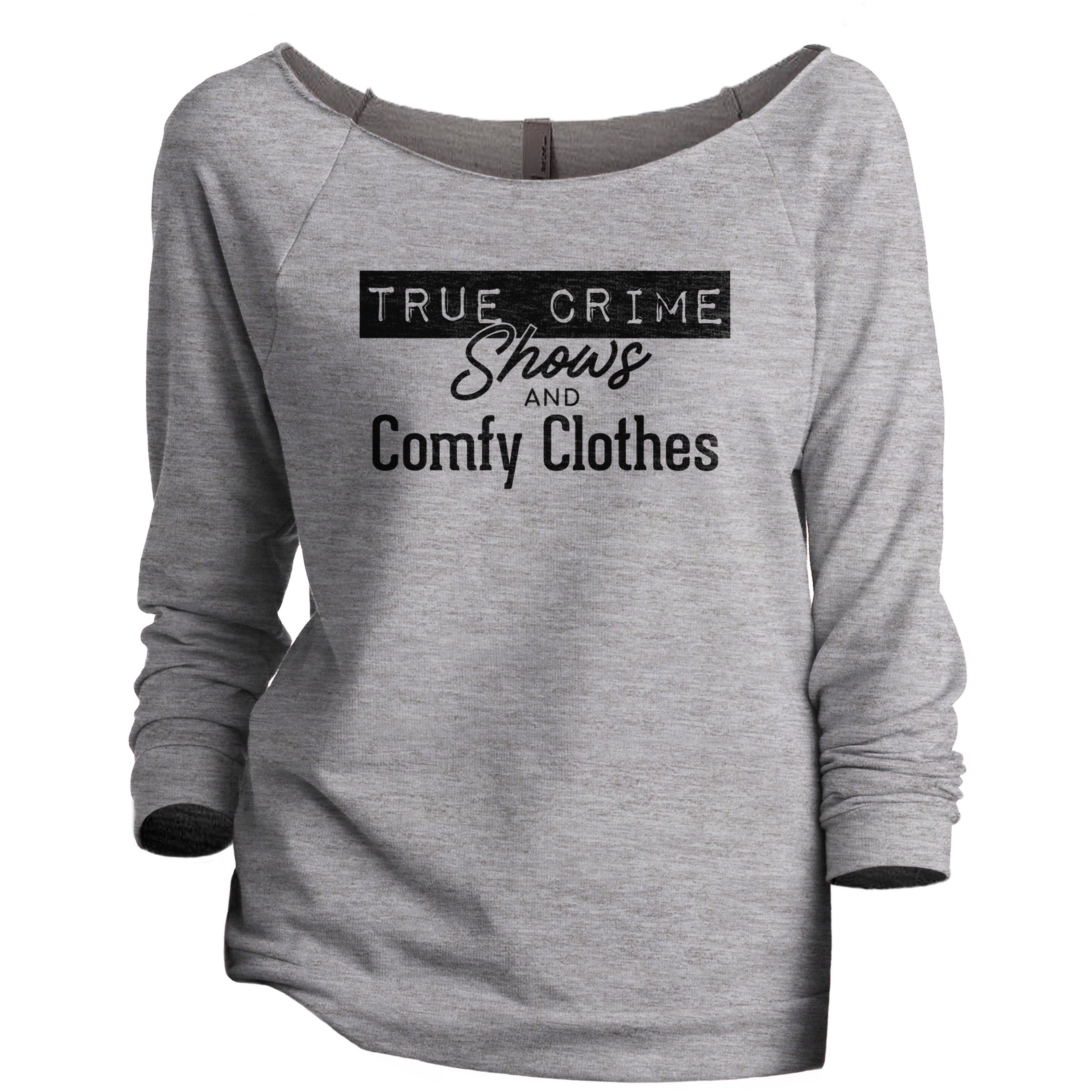  Womens Funny Murder Shows and Comfy Clothes True Crime