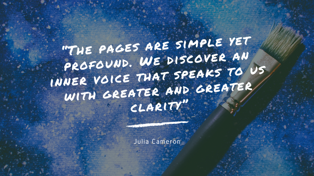 "The pages are simple yet profound. We discover an inner voice that speaks to us with greater and greater clarity." - Julia Cameron