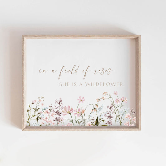 In a Field of Roses She's a Wildflower 8x10 Wall Art – Neat House. Sweet  Home Online Store