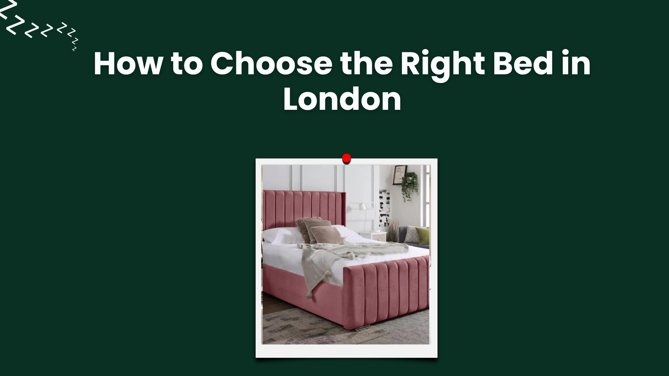 Best Bed Manufacturer in London