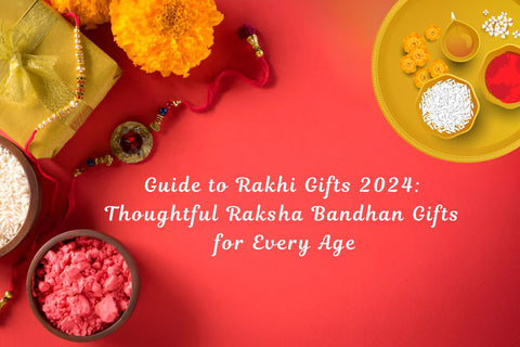 rakhi gift ideas for sister::rakhi gift for sister under 500::best rakhi gifts::raksha bandhan gift ideas::rakhi gift online::2024 rakshabandhan::best gifts for rakhi for sister::best rakhi gift for sister under 1000