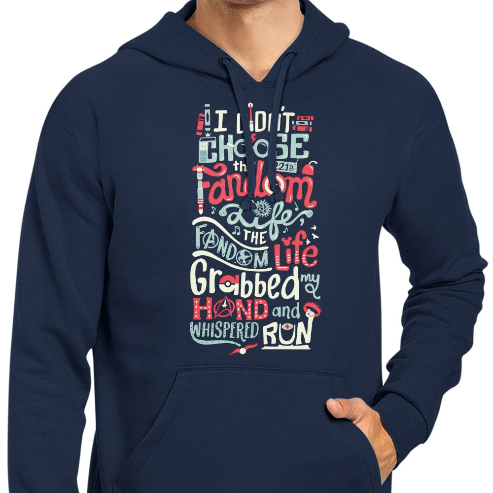 Fandom Life - Hoodie | Once Upon a Tee