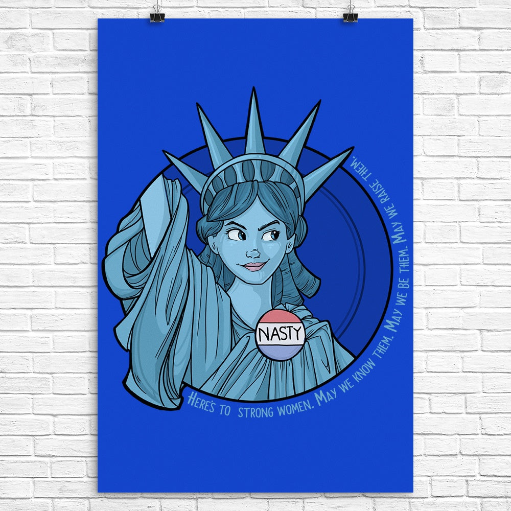 Nasty Lady Liberty - Poster | Once Upon a Tee