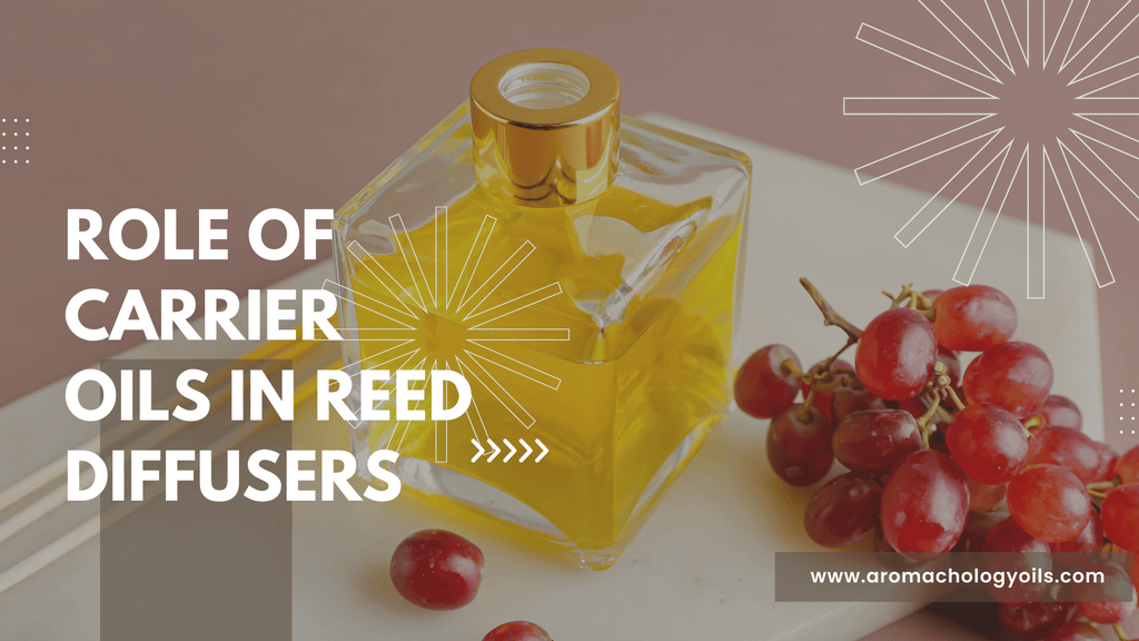 role of carrier oils in reed diffusers - do you need them