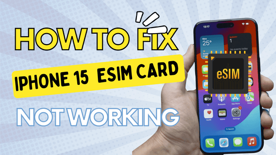 a man holding a iphone 15 with esim card with words how to fix esim card not working on iPhone 15