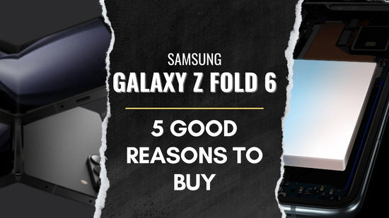 Samsung Galaxy Z Fold 6 5 good reasons to buy black and white