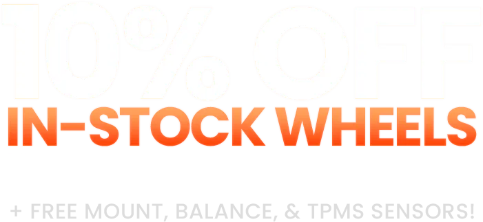 Fall Cleanout Sale!! Get 10% OFF Wheel & Tire Bundles + FREE SHIPPING on orders over $1,500!!