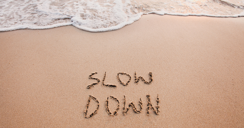 slow down in living
