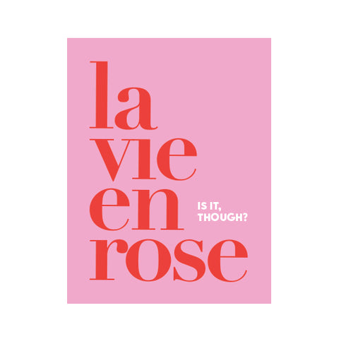La vie en rose - pink poster