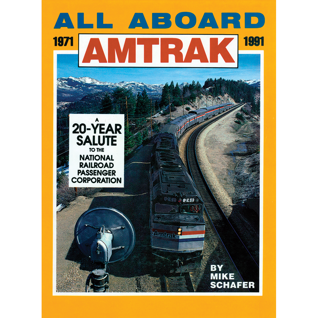 All Aboard Amtrak 1971 1991 White River Productions 2172
