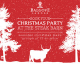 Balgove Larder Steak Barn Christmas 2017 Bookings