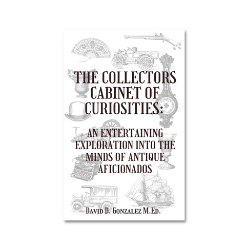 The Collector's Cabinet of Curiosities Book