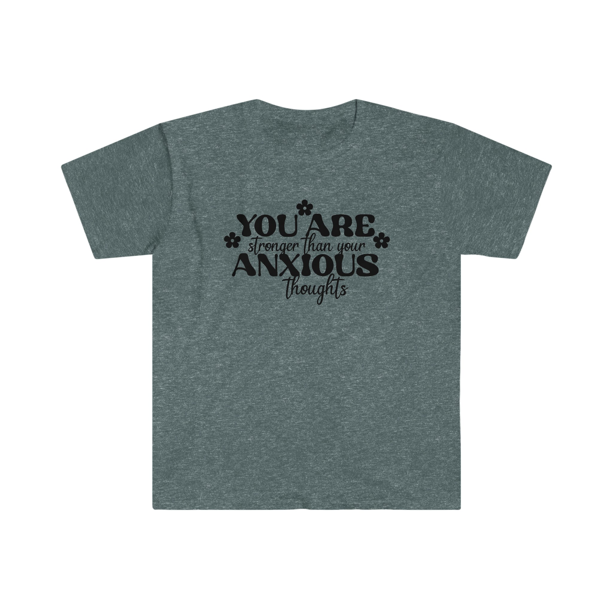 You are Stronger than your Anxious Thoughts