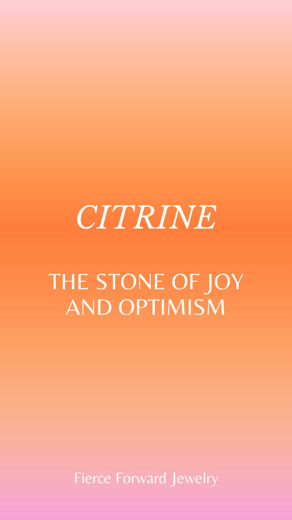 Citrine The Stone of Joy and Optimism