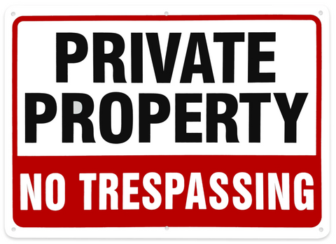 Private Property No Trespassing Signs