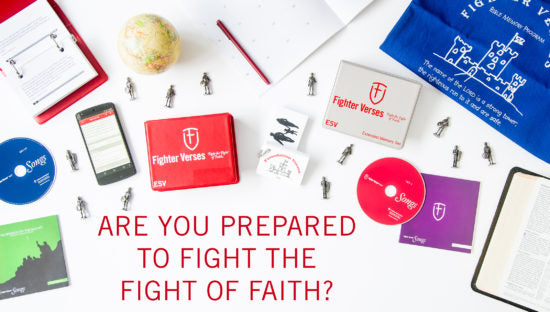 Fight the Fight of Faith