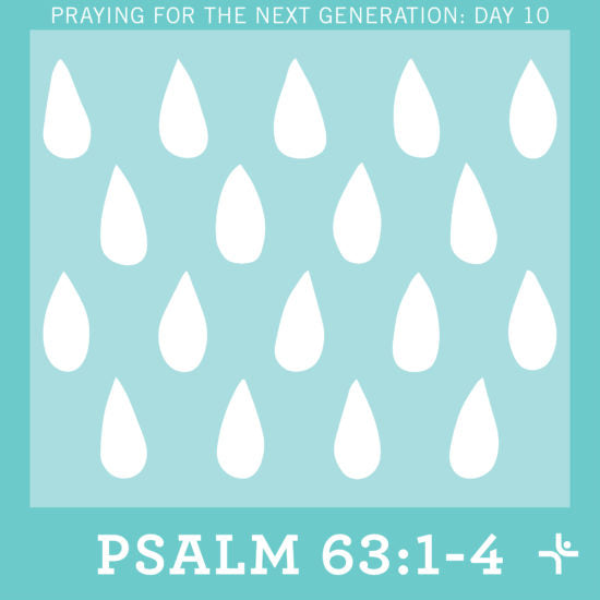 Children Desiring God Blog // Praying for the Next Generation: Day 10