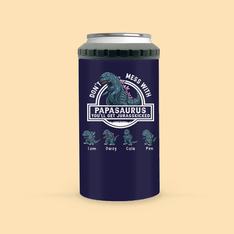 Don't Mess With Papasaurus Personalized Can Cooler Tumbler For Dad