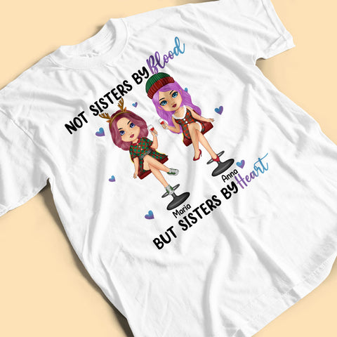 Personalised T Shirts Not Sisters By Blood But Sisters By Heart