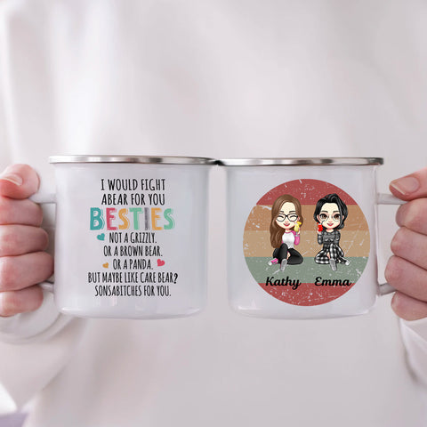 Personalized Gift Besties I Would Fight A Bear For You Mug