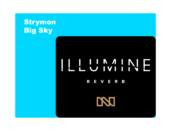 Top dimensions of ILLUMINE Reverb vs. Strymon Big Sky